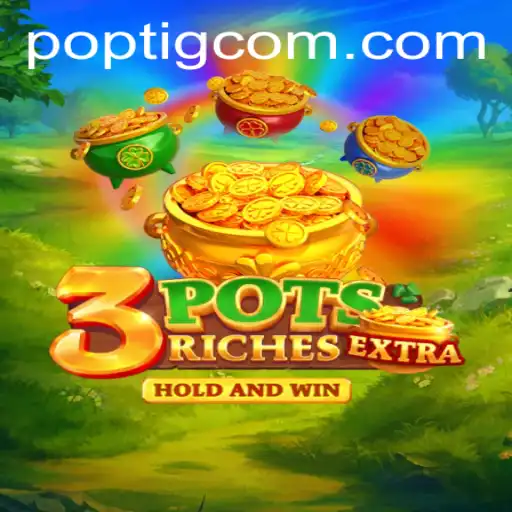 Descubra o Universo de 3potsExtra: Um Jogo Empolgante no poptig.com