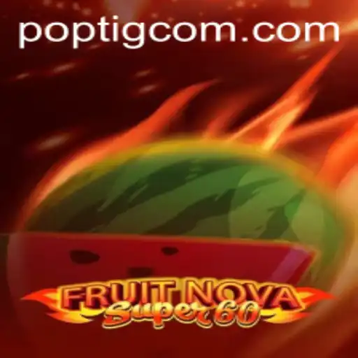 Descubra a Emoção de FruitNovaSuper60: Um Mergulho no Mundo das Frutas Vibrantes