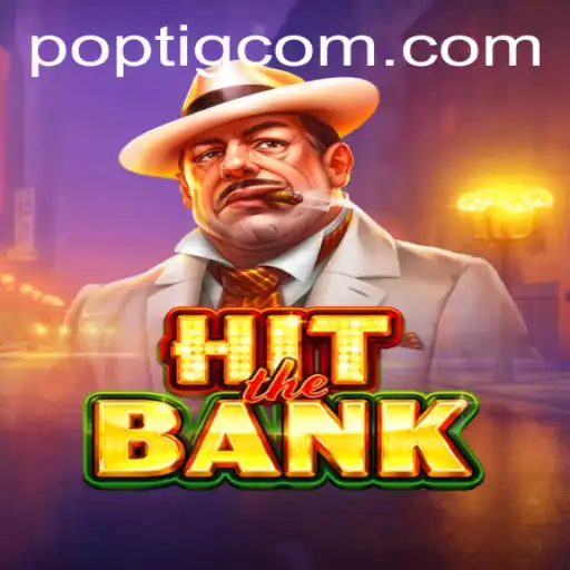 Descubra HitTheBank: Um Jogo Empolgante disponível em poptig.com